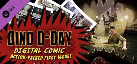 Купить ключ дешево Dino D-Day Comic. Issue #1