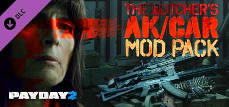 Купить ключ дешево PAYDAY 2. The Butcher's AK/CAR Mod Pack