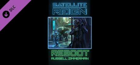 Купить ключ дешево Satellite Reign. Reboot. Prequel Novella