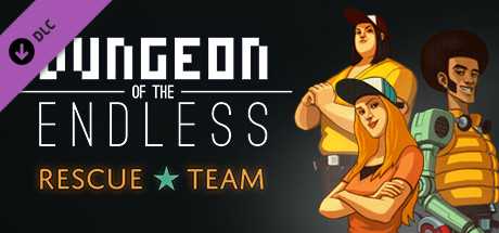 Купить ключ дешево Dungeon of the ENDLESS. Rescue Team Add-on