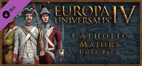 Купить ключ дешево Europa Universalis IV. Catholic Majors Unit Pack