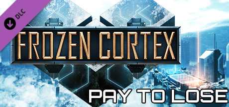 Купить ключ дешево Frozen Cortex. Pay To Lose