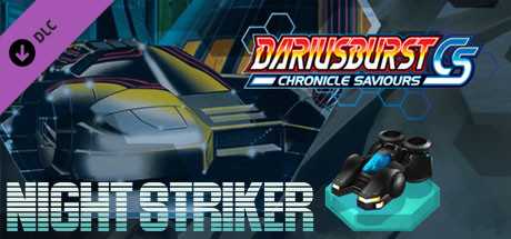 Купить ключ дешево DARIUSBURST Chronicle Saviours. Night Striker
