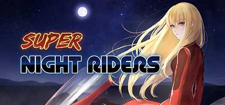 Купить Super Night Riders