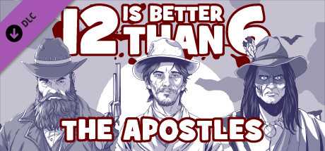 Купить ключ дешево 12 is Better Than 6. The Apostles