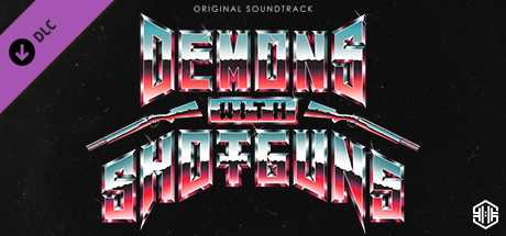 Купить ключ дешево Demons with Shotguns Original Soundtrack