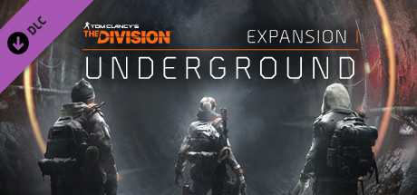 Купить ключ дешево Tom Clancy's The Division. Underground