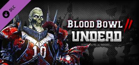 Купить ключ дешево Blood Bowl 2. Undead