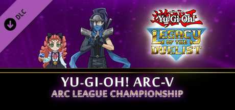 Купить ключ дешево Yu-Gi-Oh! ARC-V. ARC League Championship