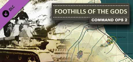 Купить Command Ops 2. Foothills of the Gods Vol. 2