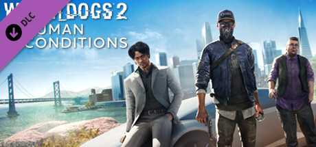 Купить ключ дешево Watch_Dogs 2. Human Conditions