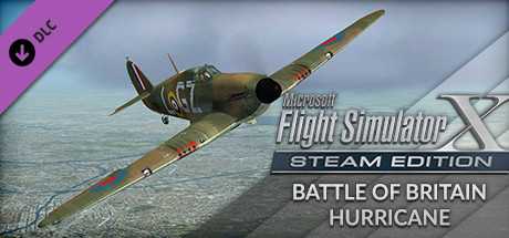 Купить ключ дешево FSX Steam Edition. Battle of Britain Hurricane Add-On