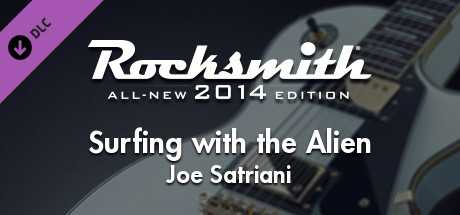 Купить ключ дешево Rocksmith 2014 Edition. Remastered. Joe Satriani. “Surfing with the Alien”
