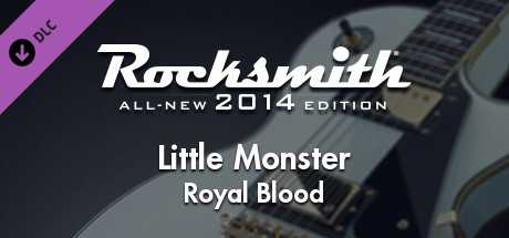 Купить ключ дешево Rocksmith 2014 Edition. Remastered. Royal Blood. “Little Monster”