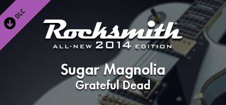 Купить ключ дешево Rocksmith 2014 Edition. Remastered. Grateful Dead. “Sugar Magnolia”