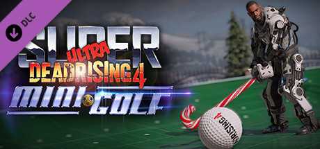 Купить ключ дешево Dead Rising 4. Super Ultra Dead Rising 4 Mini Golf