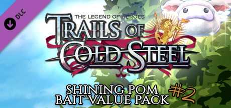 Купить ключ дешево The Legend of Heroes. Trails of Cold Steel. Shining Pom Bait Value Pack 2