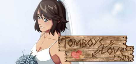 Купить Tomboys Need Love Too!
