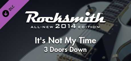 Купить ключ дешево Rocksmith 2014 Edition. Remastered. 3 Doors Down. “It's Not My Time”