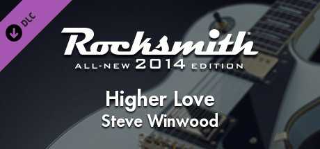 Купить ключ дешево Rocksmith 2014 Edition. Remastered. Steve Winwood. “Higher Love”
