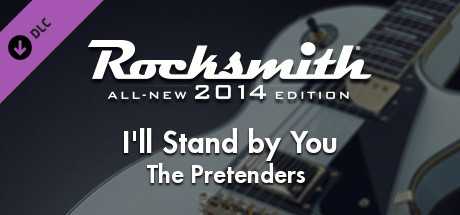 Купить ключ дешево Rocksmith 2014 Edition. Remastered. The Pretenders. “I'll Stand by You”