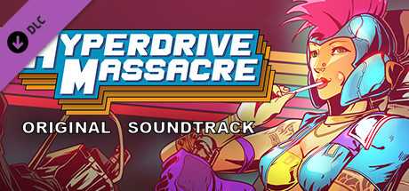 Купить ключ дешево Hyperdrive Massacre. Soundtrack