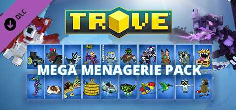 Купить ключ дешево Trove. Mega Menagerie Pack