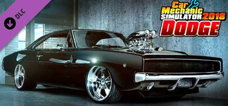 Купить ключ дешево Car Mechanic Simulator 2018. Dodge DLC