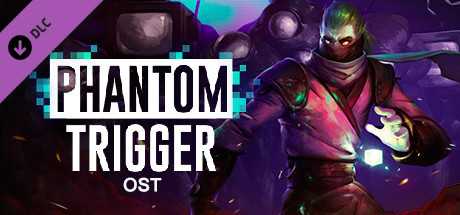 Купить ключ дешево Phantom Trigger OST