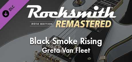 Купить ключ дешево Rocksmith 2014 Edition. Remastered. Greta Van Fleet. “Black Smoke Rising”