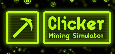 Купить ключ дешево Clicker. Mining Simulator