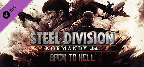 Купить Steel Division. Normandy 44. Back to Hell