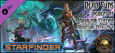 Купить Fantasy Grounds. Starfinder RPG. Dead Suns AP 1. Incident at Absalom Station (SFRPG)