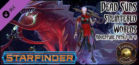 Купить Fantasy Grounds. Starfinder RPG. Dead Suns AP 3. Splintered Worlds (SFRPG)