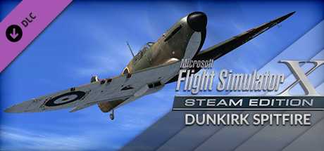 Купить FSX Steam Edition. Dunkirk Spitfire Add-On