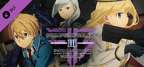 Купить ключ дешево SWORD ART ONLINE. FATAL BULLET. Collapse of Balance