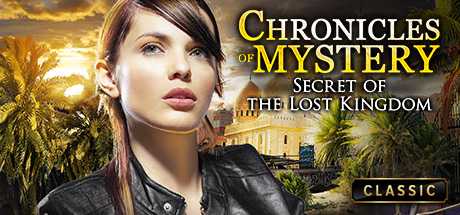 Купить ключ дешево Chronicles of Mystery. Secret of the Lost Kingdom