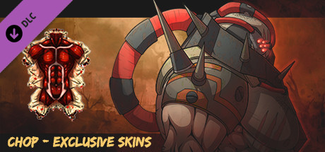 Купить ключ дешево CHOP. Exclusive Skins