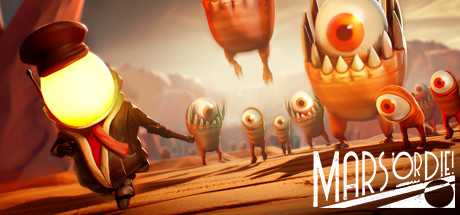 Купить Mars or Die!