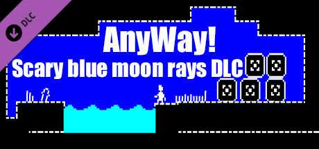 Купить AnyWay!. Scary blue moon rays DLC