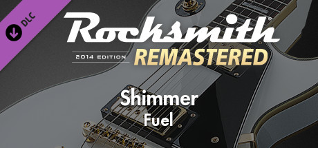 Купить ключ дешево Rocksmith 2014 Edition. Remastered. Fuel. “Shimmer”