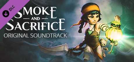 Купить ключ дешево Smoke and Sacrifice Original Soundtrack