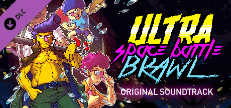 Купить Ultra Space Battle Brawl. Original Soundtrack
