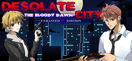 Купить Desolate City. The Bloody Dawn Enhanced Edition