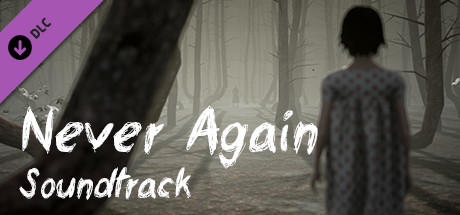 Купить ключ дешево Never Again. Soundtrack