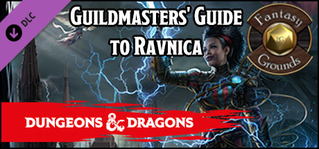 Купить Fantasy Grounds. D&D Guildmasters' Guide to Ravnica