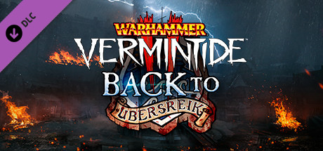 Купить ключ дешево Warhammer. Vermintide 2. Back to Ubersreik